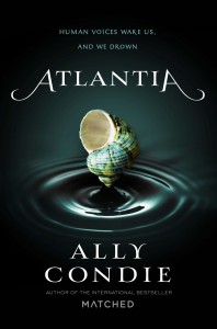 Blog Tour, Review and Giveaway: Atlantia by Ally Condie Blog Tour, Review and Giveaway: Atlantia by Ally Condie