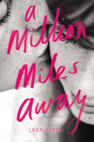 Marianne Reviews {A Million Miles Away by Lara Avery} Marianne Reviews {A Million Miles Away by Lara Avery}