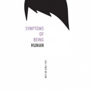 {Bieke Reviews Early} Symptoms of Being Human by Jeff Garvin