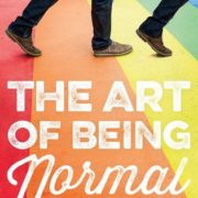 {Bee’s Reviews} The Art of Being Normal by Lisa Williamson ~ Cute, Sweet & So Important!