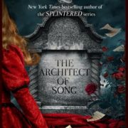 {Liza Reviews} The Architect of Song by A.G. Howard