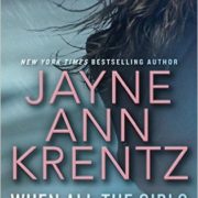 {Liza Reviews} When All the Girls Have Gone by Jane Ann Krentz