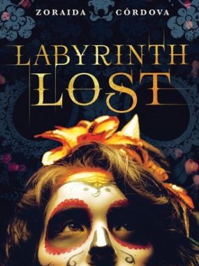 {Leah Reviews} Labyrinth Lost by Zoraida Cordova {Leah Reviews} Labyrinth Lost by Zoraida Cordova