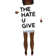 Early Love For The Hate U Give