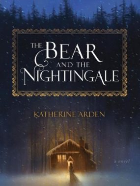 {Leah Reviews} The Bear and the Nightingale by Katherine Arden {Leah Reviews} The Bear and the Nightingale by Katherine Arden