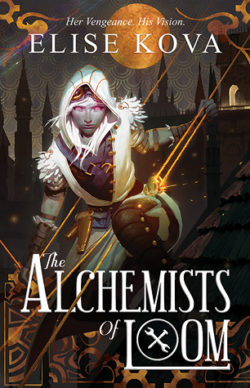{Liza Reviews} The Alchemists of Loom by Elise Kova {Liza Reviews} The Alchemists of Loom by Elise Kova
