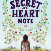 {Leah Reviews} The Secret of a Heart Note by Stacey Lee