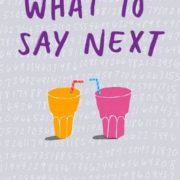 {Waiting on Wednesday} What To Say Next ~ The Hundredth Queen