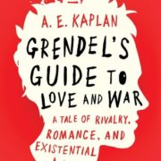 Bee Reviews GRENDEL’S GUIDE TO LOVE AND WAR by A.E. Kaplan // Funny & Surprisingly Feelsy