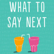 {Liza Reviews} What to Say Next by Julie Buxbaum