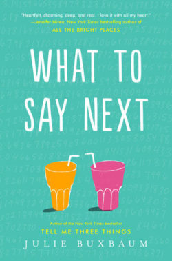 {Liza Reviews} What to Say Next by Julie Buxbaum {Liza Reviews} What to Say Next by Julie Buxbaum