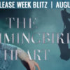 {Release Blitz, Excerpt and Giveaway} The Hummingbird Heart by A.G. Howard