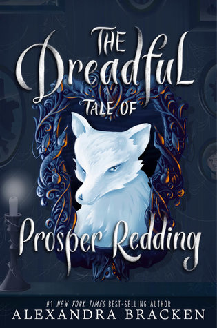 {Leah’s Scary Review} The Dreadful Tale of Prosper Redding by Alexandra Bracken {Leah’s Scary Review} The Dreadful Tale of Prosper Redding by Alexandra Bracken