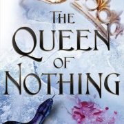 {Review} The Queen of Nothing by Holly Black